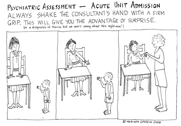Cartoon - Psychiatric Assessment - Acute Unit Admission