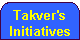 Takver's Initiatives