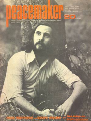 Cover of Peacemaker Magazine, Sep-Dec 1971, showing Michael Matteson