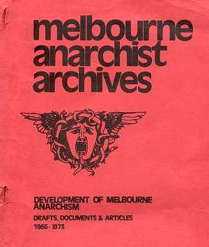 Melbourne Anarchist Archives Cover