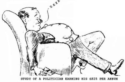 Cartoon of lazy Politician: caption - Study of a politiciam earning his £825