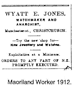 Maoriland Worker Ad for Wyatt Jones, watchmaker and anarchist