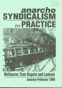 Link: Melbourne Tram Dispute and Lockout